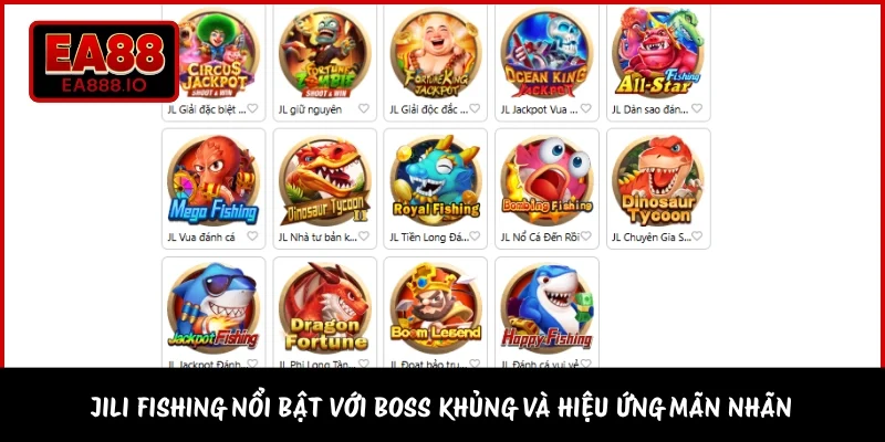 JILI Fishing nổi bật với boss khủng và hiệu ứng mãn nhãn