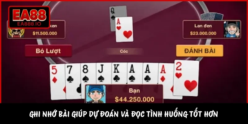 Ghi nhớ bài giúp dự đoán và đọc tình huống tốt hơn